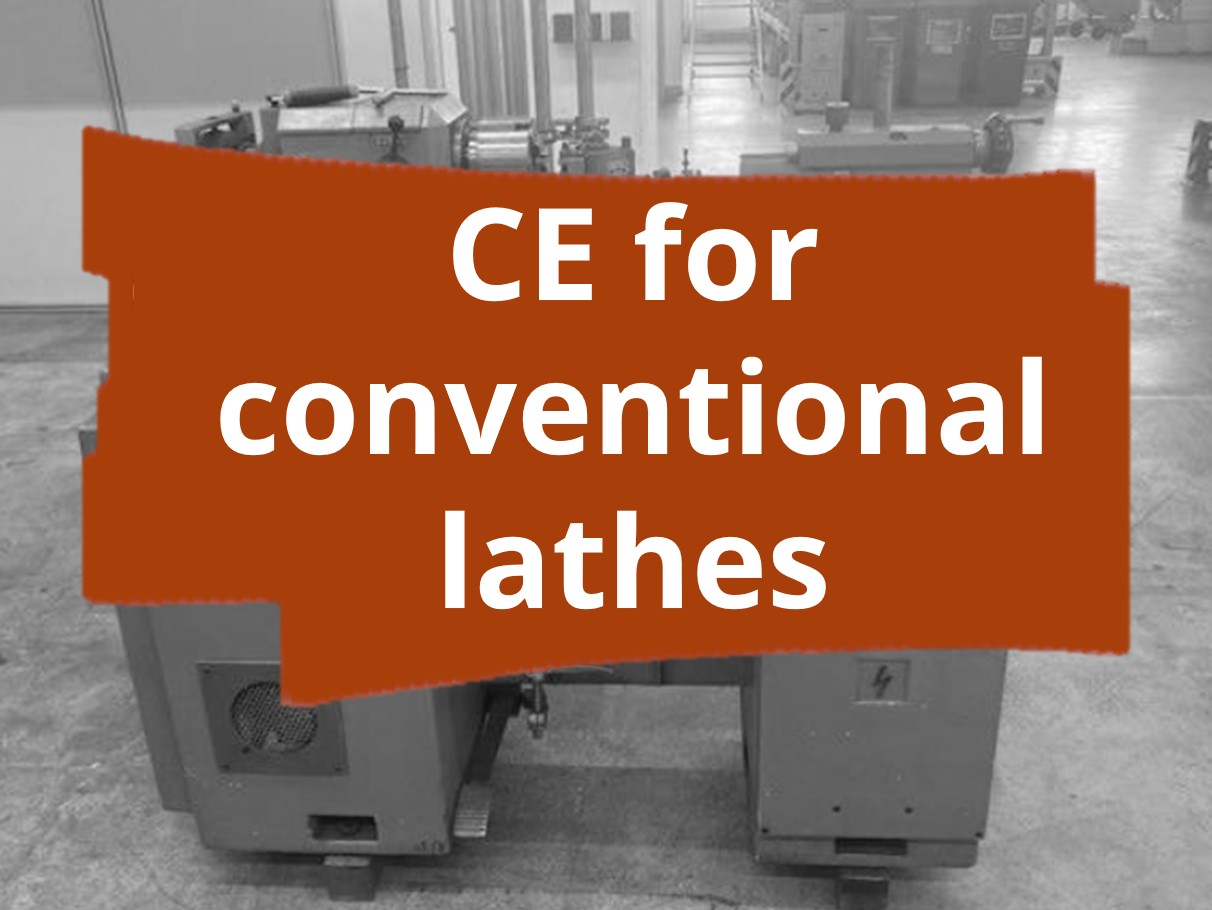 Conformity assessment procedure and CE marking for conventional lathes​