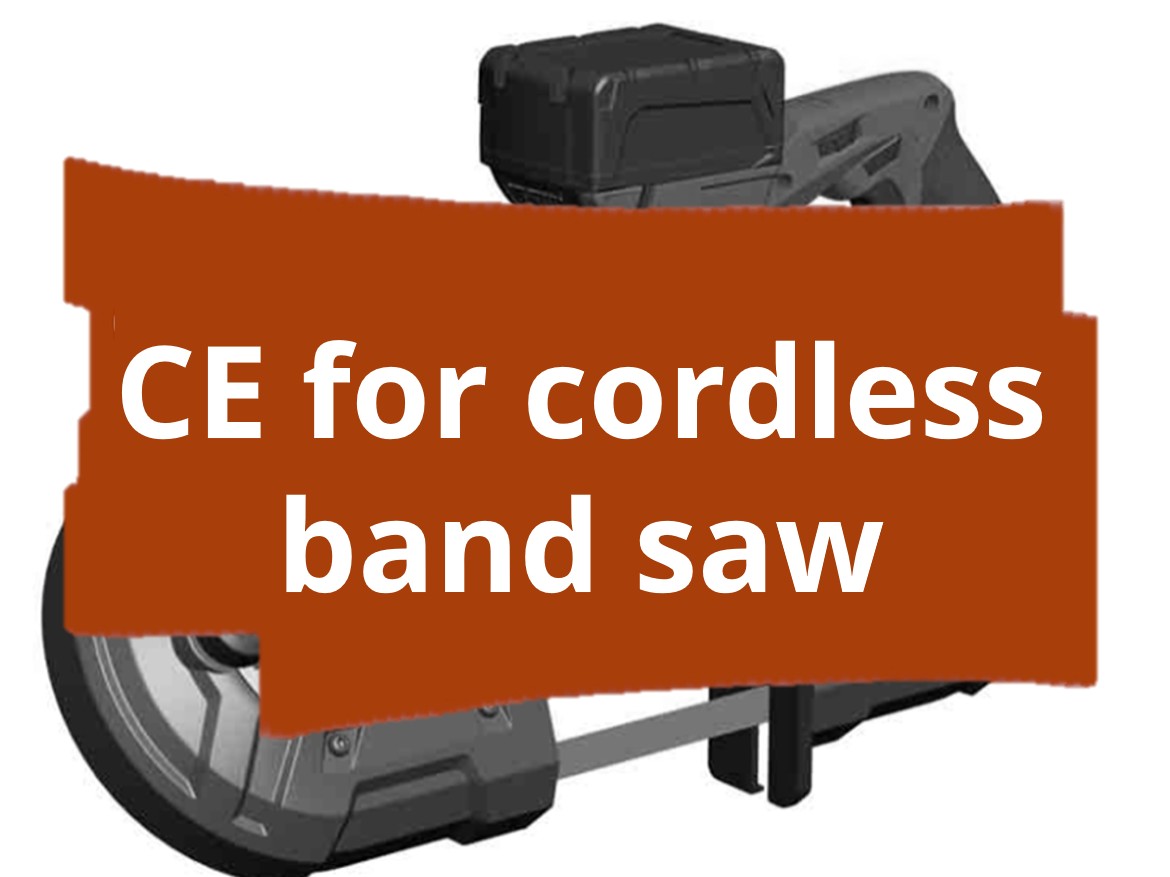 Conformity assessment procedure and CE marking for cordless band saw