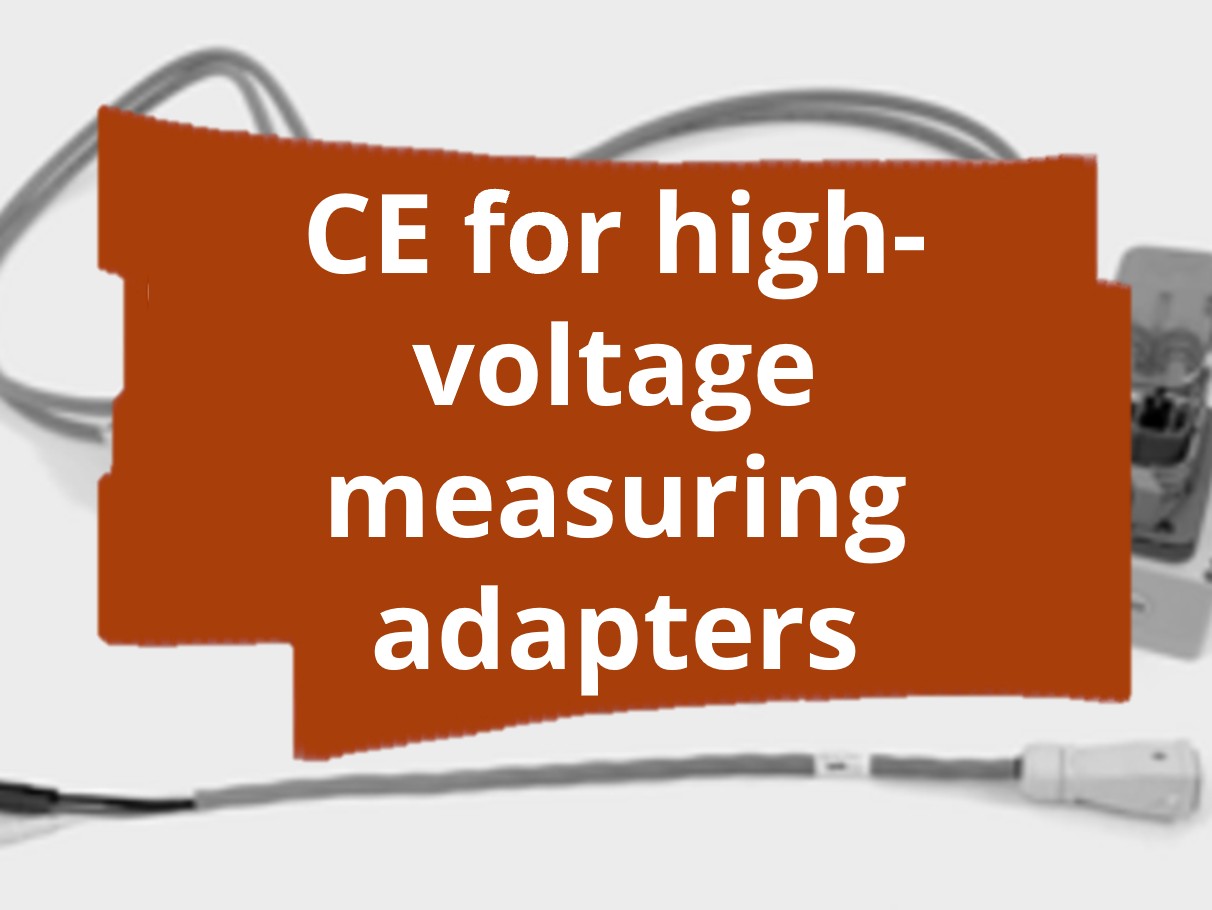 Conformity assessment procedure and CE marking for high-voltage measuring adapters