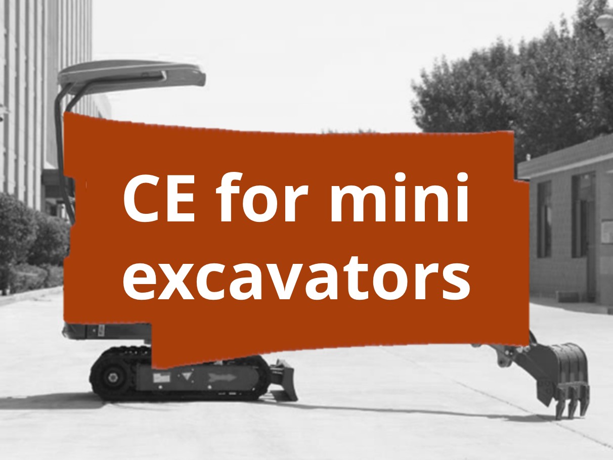 Conformity assessment procedure and CE marking for mini excavators in the earthmoving sector​