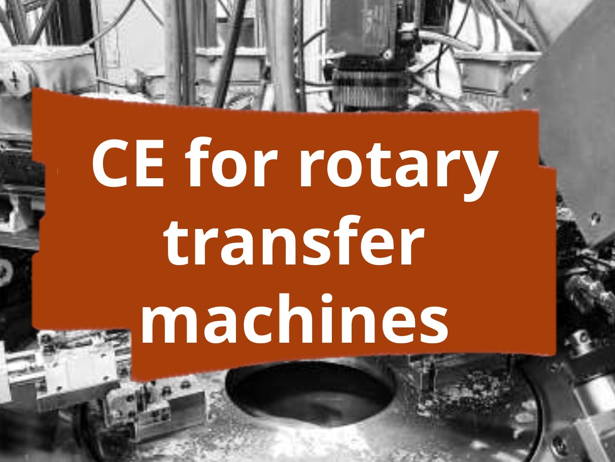 Conformity assessment procedure and CE marking for rotary transfer machines​
