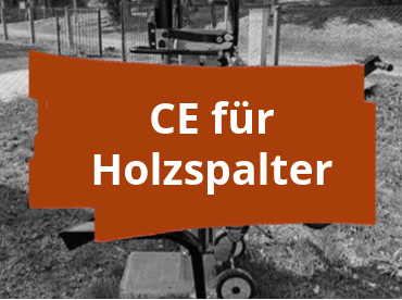 Konformitätsbewertungsverfahren und CE-Kennzeichnung für Hydraulische Holzspalter