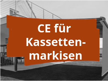 Konformitätsbewertungsverfahren und CE-Kennzeichnung für motorisierte Markisensysteme