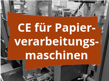 Konformitätsbewertungsverfahren und CE-Kennzeichnung für Papierverarbeitungsmaschinen zur Herstellung von Hängemappen