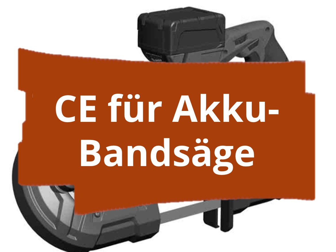 Konformitätsbewertungsverfahren und CE-Kennzeichnung für Akku-Bandsäge