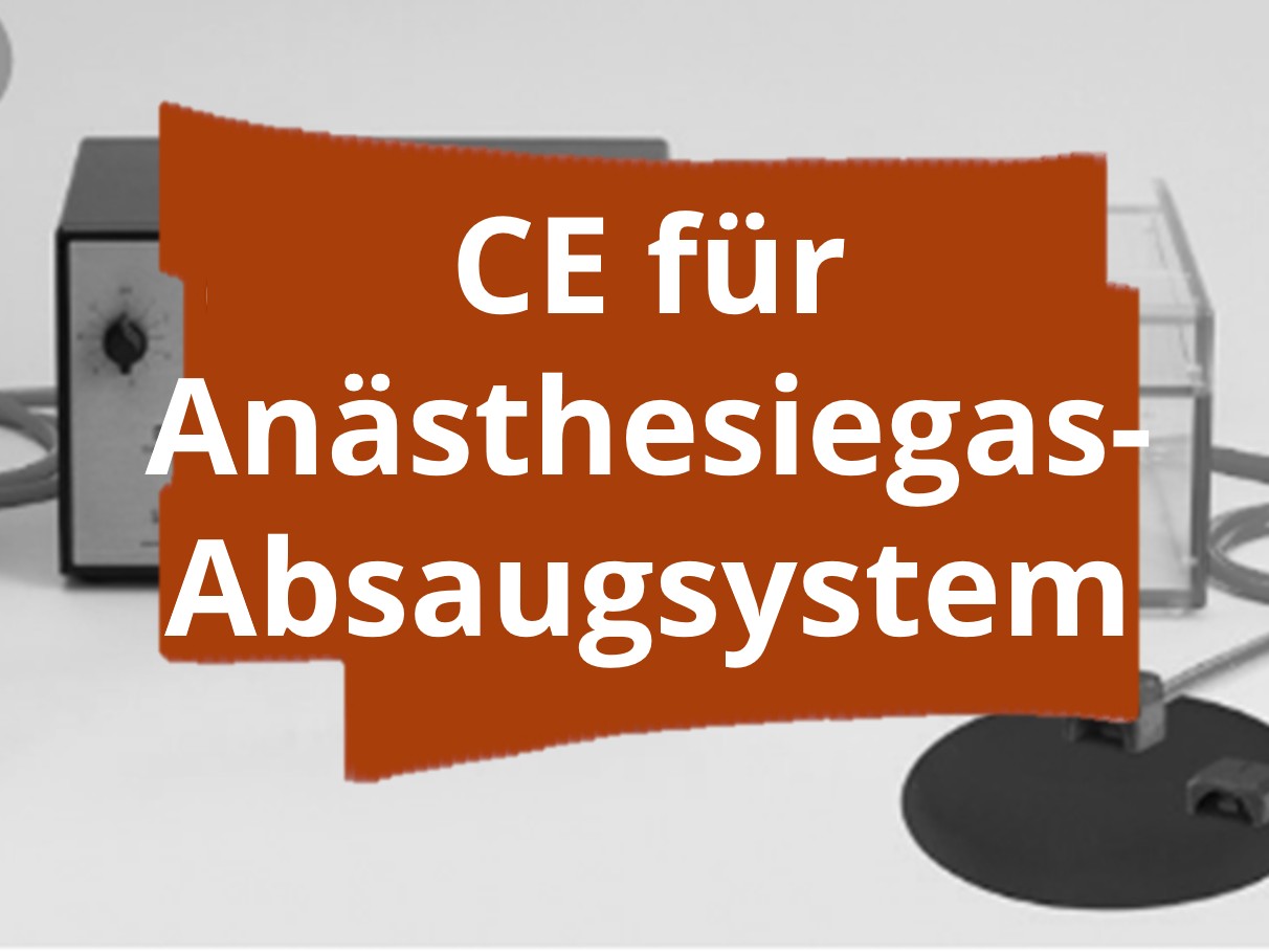 Konformitätsbewertungsverfahren und CE-Kennzeichnung für ein Anästhesiegas-Absaugsystem in medizinischen Umgebungen
