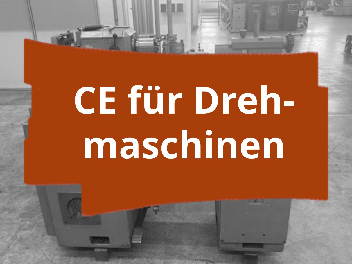 Konformitätsbewertungsverfahren und CE-Kennzeichnung für konventionelle Drehmaschinen