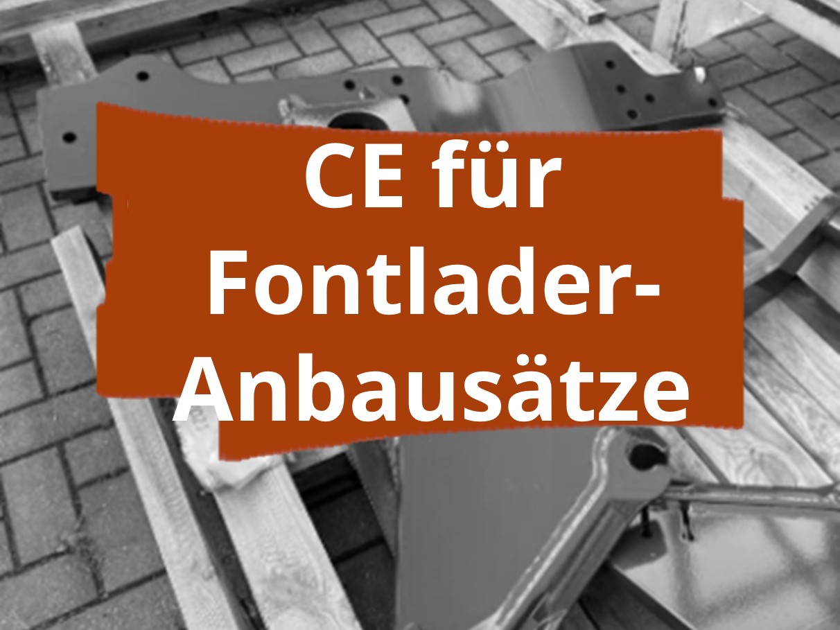 Konformitätsbewertungsverfahren und CE-Kennzeichnung für landwirtschaftliche Frontlader-Anbausätze
