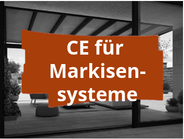 Konformitätsbewertungsverfahren und CE-Kennzeichnung für Wintergarten-Beschattungssysteme