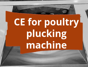 Conformity assessment procedure and CE marking for poultry plucking machines