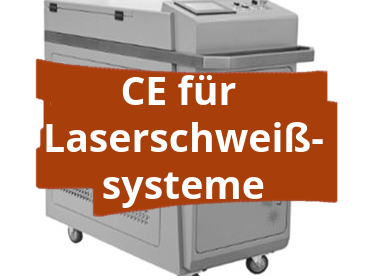 Konformitätsbewertungsverfahren und CE-Kennzeichnung für Handgeführte Hochleistungs-Faserlasersysteme