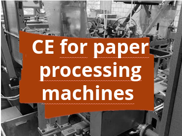 Conformity assessment procedure and CE marking for paper processing machines for the production of suspension files