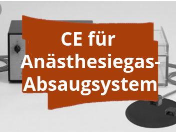 Konformitätsbewertungsverfahren und CE-Kennzeichnung für ein Anästhesiegas-Absaugsystem in medizinischen Umgebungen