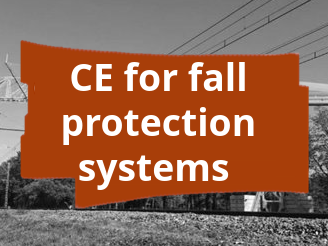 Conformity assessment procedure and CE marking for fall protection systems used in power line work