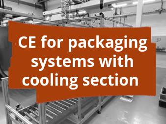 Conformity assessment procedure and CE marking for packaging systems with cooling section